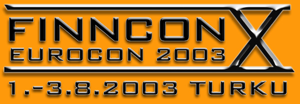 Finncon X - Eurocon 2003 in Turku 1.-3.8.2003
